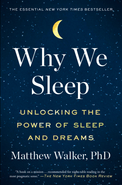 Why We Sleep